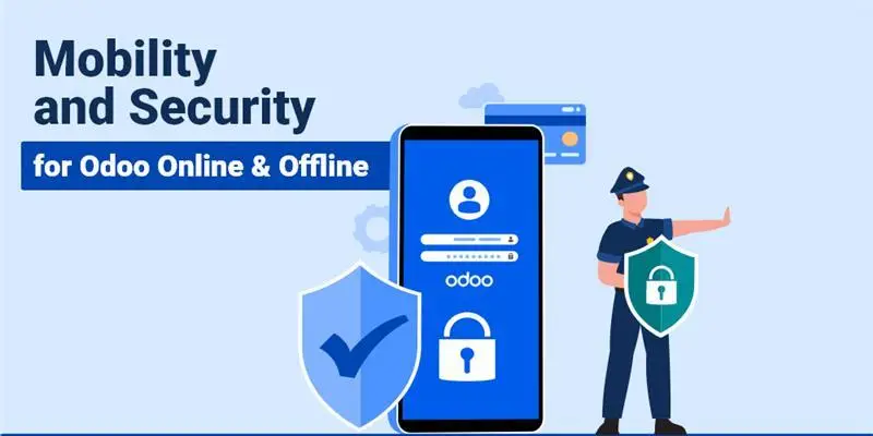 odoo business management odoo mobility security features