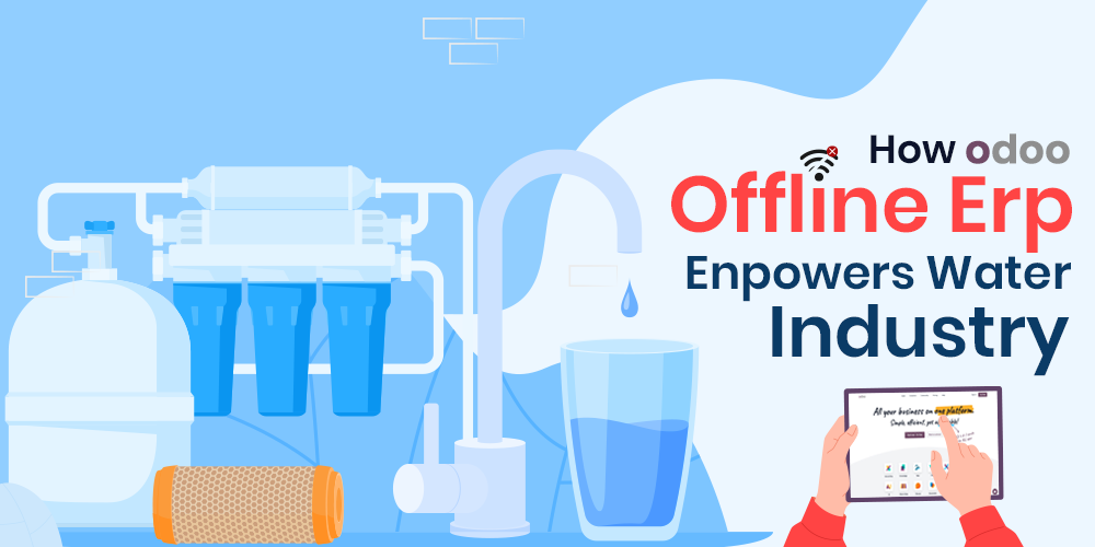 Odoo Offline ERP for Water Purification Field Technicians