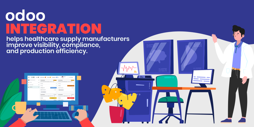 odoo integration for healthcare manufacturing