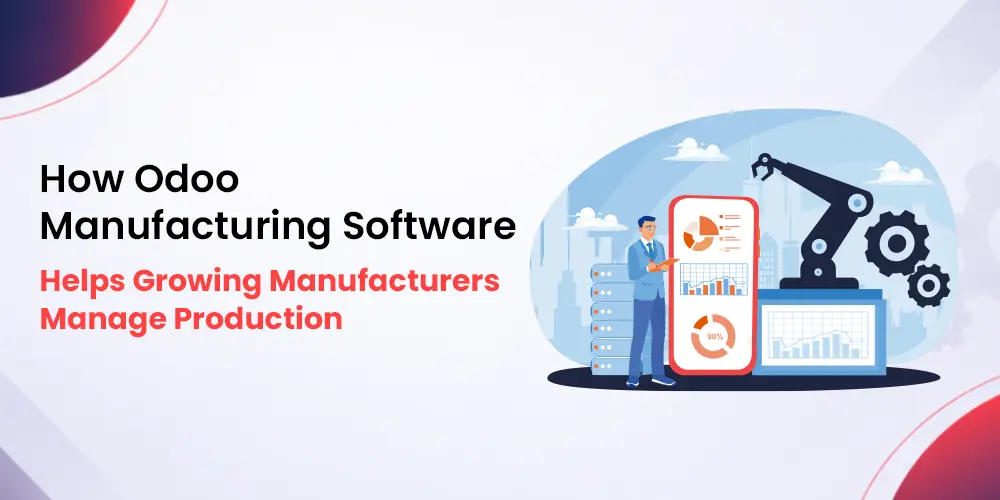 Odoo Manufacturing Software for Manufacturing ERP Odoo Manufacturing Software for Manufacturing ERP