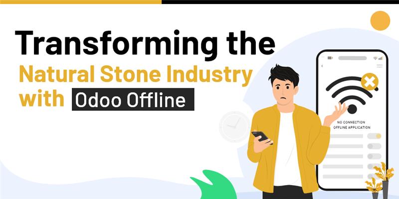 odoo offline ERP stone industry solutions